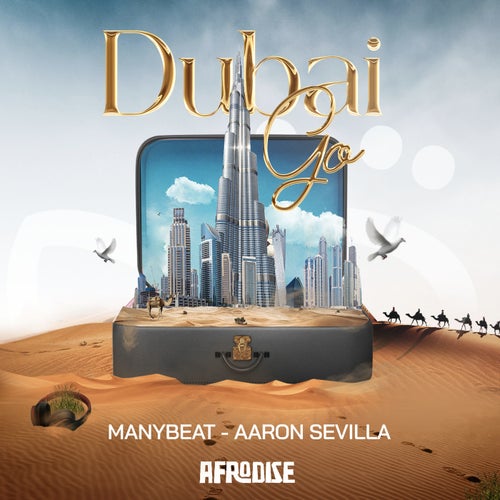 Manybeat, Aaron Sevilla - Dubai Go [AFROD06]
